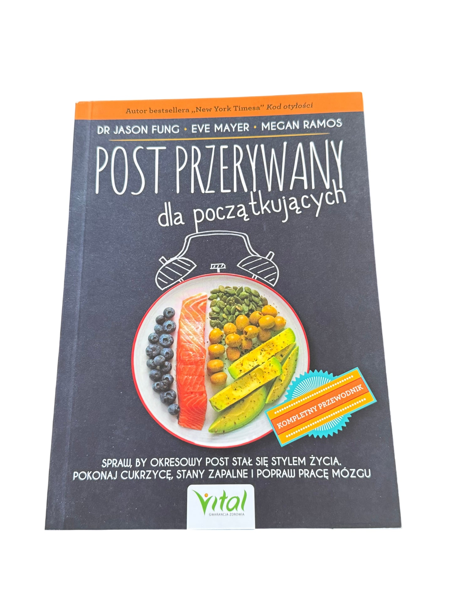 Post przerywany dla początkujących. Spraw, by okresowy post stał się stylem...)- Polish 🇵🇱 Book