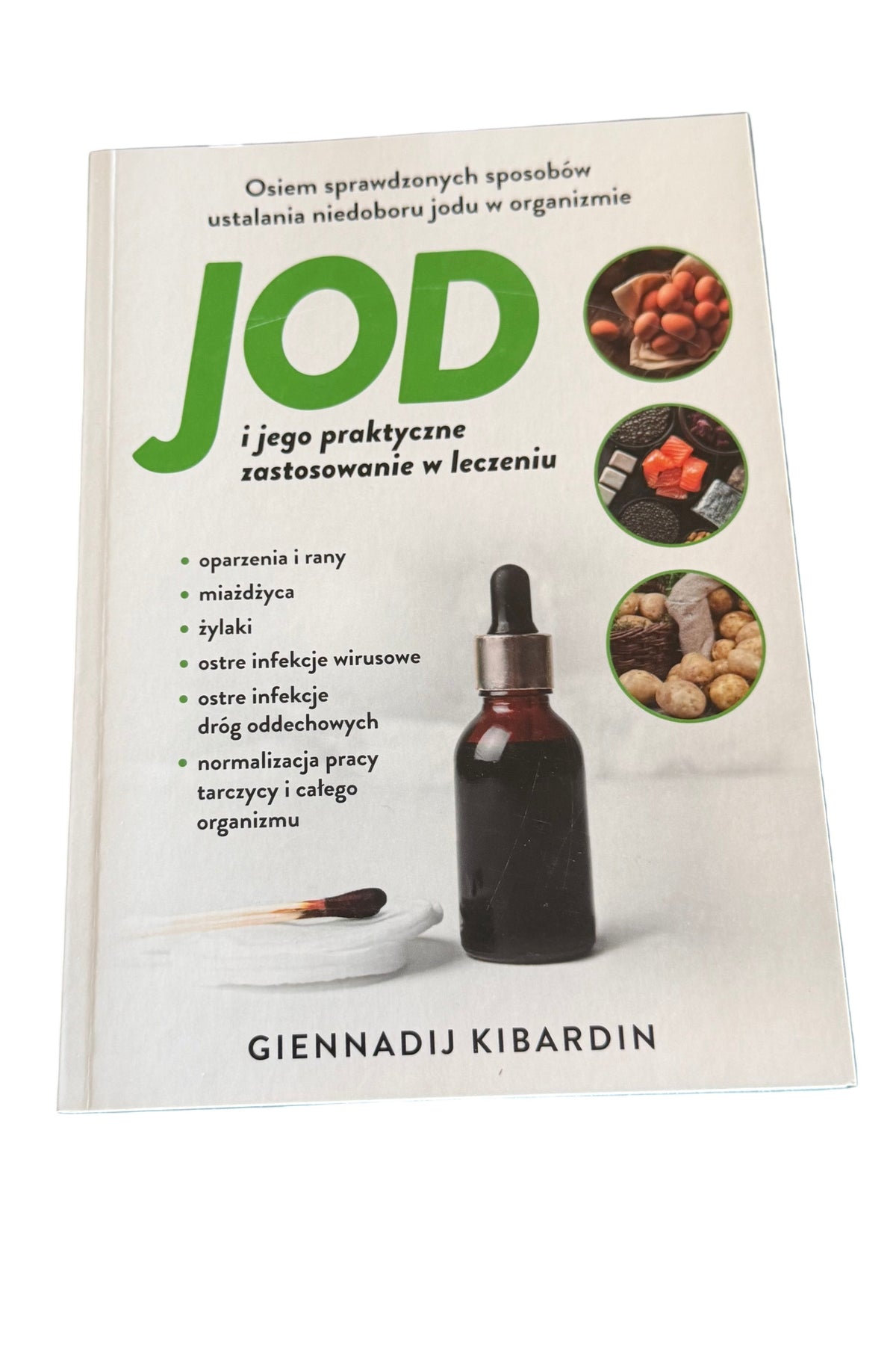 Polish π΅π± Book - GIENNADIJ KIBARDIN - Jod i jego praktyczne zastosowanie w leczeniu - Next Day Delivery