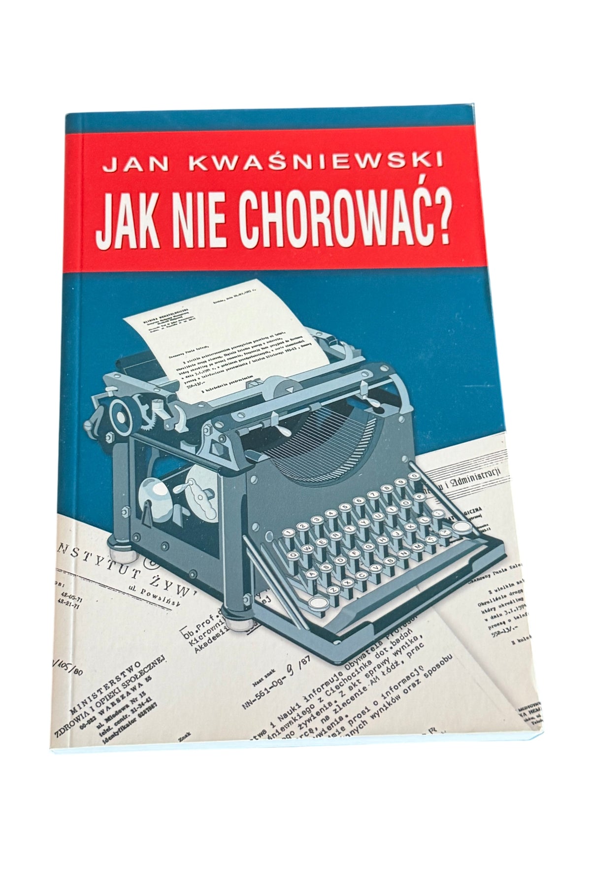 Polish 🇵🇱 Book - Jan Kwasniewski - Jak nie chorowac Dieta - Next Day Delivery
