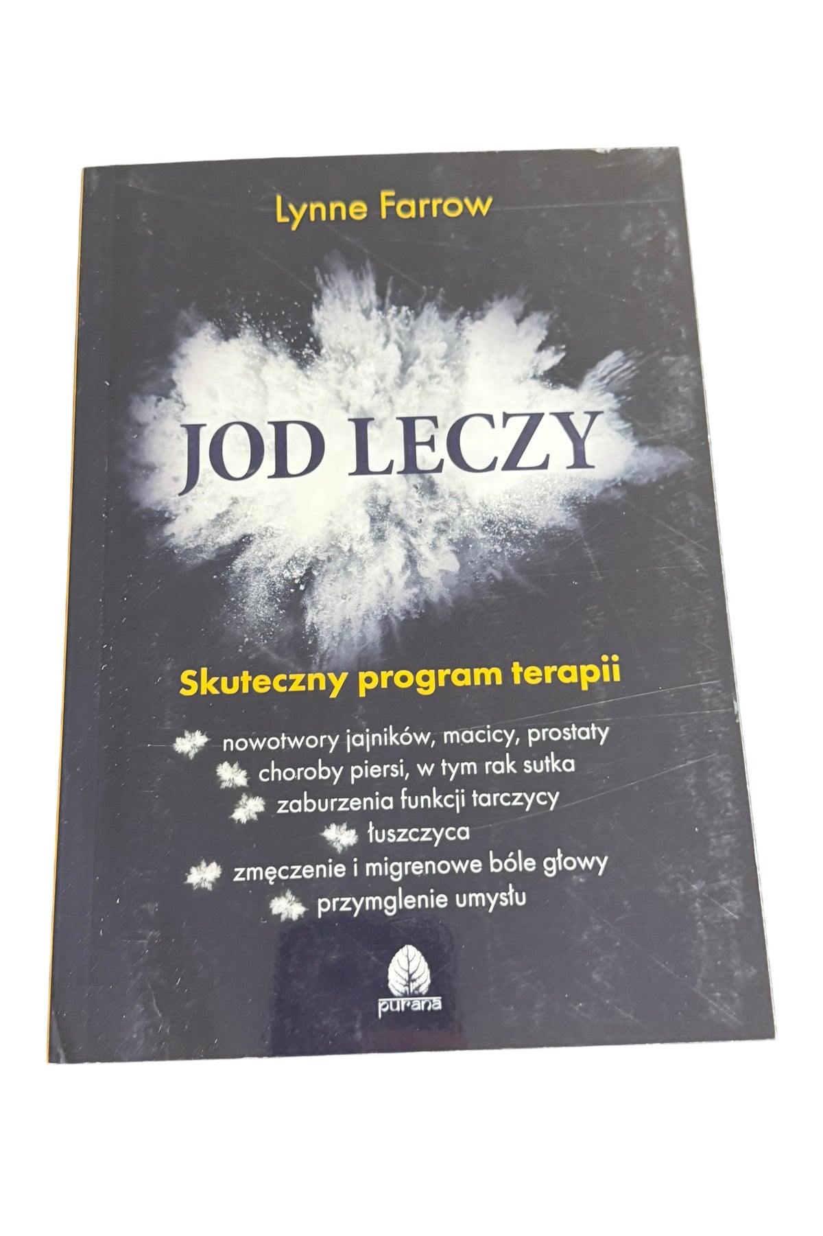 Polish 🇵🇱 Book - Lynne Farrow - Jod leczy - Skuteczny program terapii - Next Day Delivery