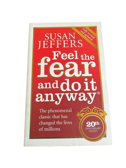 Feel The Fear And Do It Anyway: How to Turn Your by Jeffers, Susan Paperback NEW