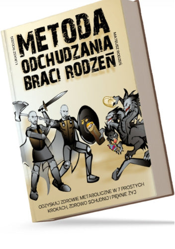 Metoda Odchudzania Braci Rodzeń