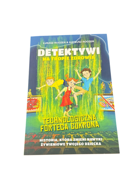 Bracia Rodzen Rodzeń - Detektywi na tropie zdrowia Polish Book Keto Diet
