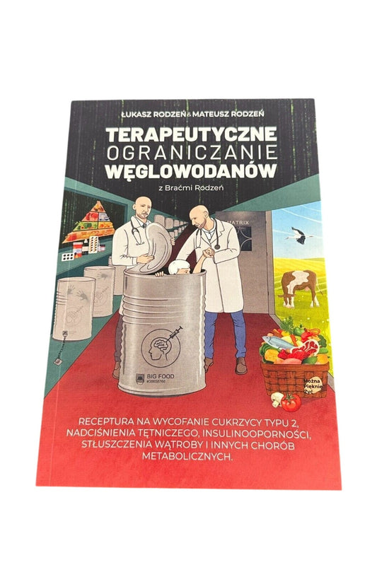 Bracia Rodzen - Terapeutyczne ograniczanie weglowodanow Polish Book UK Postage