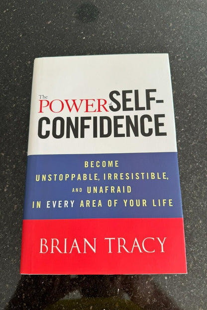 Brian Tracy - The Power of Self-Confidence - 9781118435915 New Book