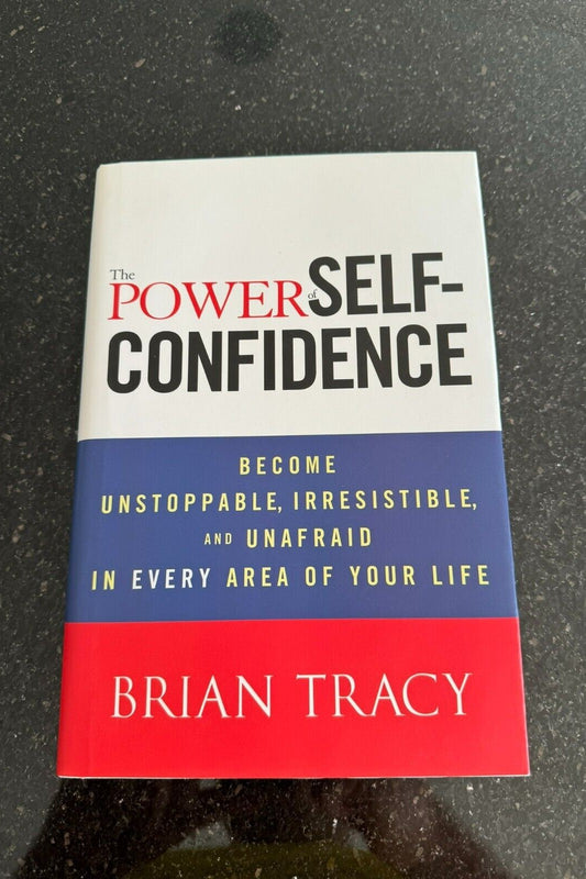 Brian Tracy - The Power of Self-Confidence - 9781118435915 New Book
