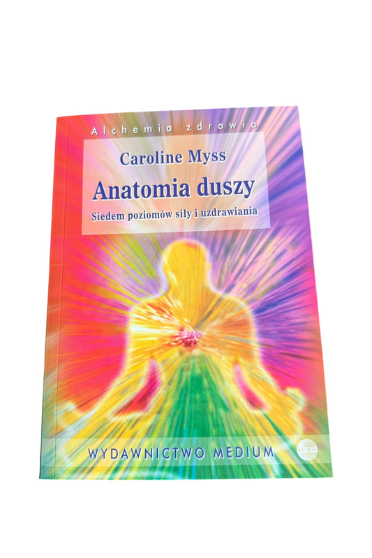 Caroline Myss - Anatomia Duszy - 🇵🇱 Polish Book - Next Day Delivery