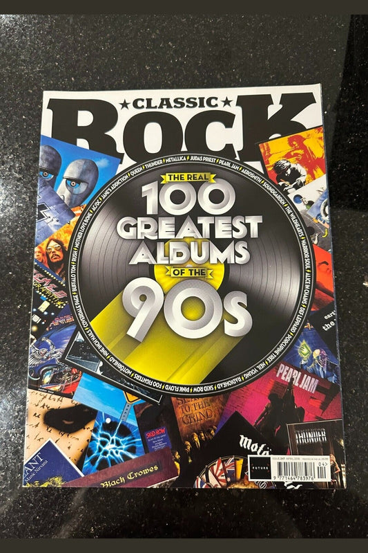 Classic Rock Magazine Issue 247 - April 2018 - 100 Greatest Albums Of The 90's