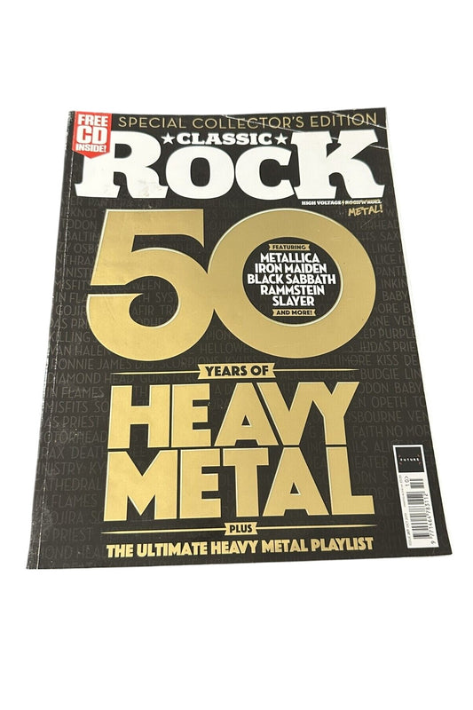 Classic Rock Magazine Issue 267 - 267 OCTOBER 2019 50 YEARS OF HEAVY METAL