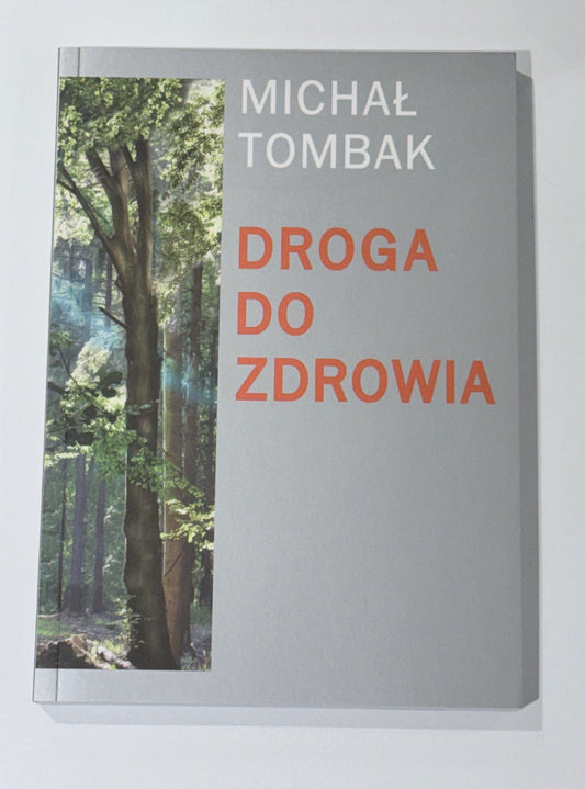 🇵🇱 Polish - Book | Michał Tombak – Droga do Zdrowia