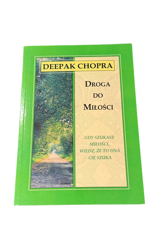 🇵🇱Deepak Chopra - Droga do milosci