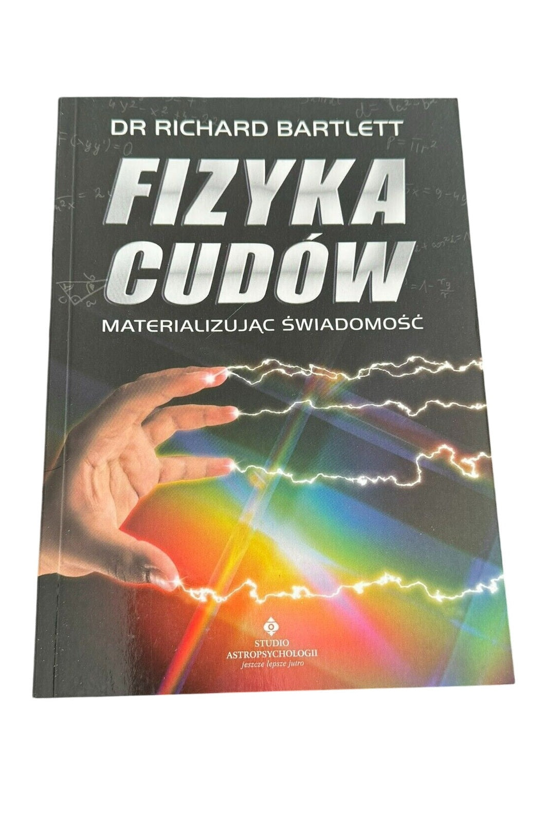Fizyka cudow, Bartlett, Richard, Used; Good Book