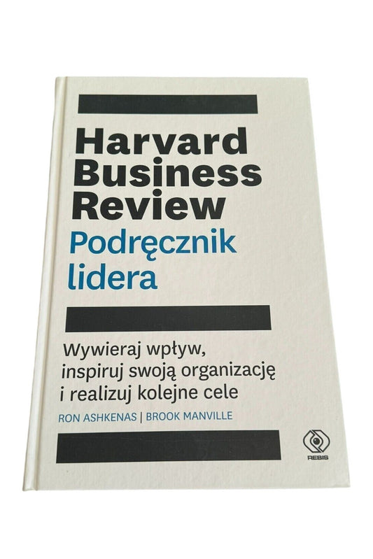Harvard Business Review Podręcznik lidera Podrecznik ASHKENAS #