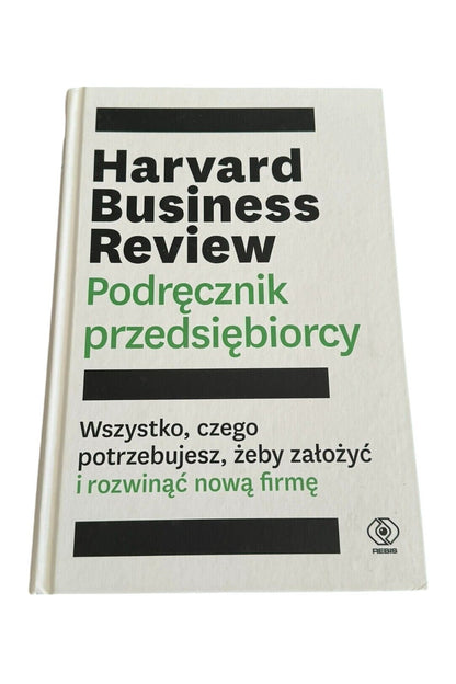 Harvard Business Review Podręcznik przedsiębiorcy Podrecznik przedsiebiorcy JÓ