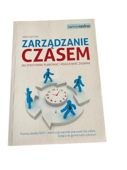 Samo Sedno - Zarzadzanie Czasem  - Polish Book Fast Delivery