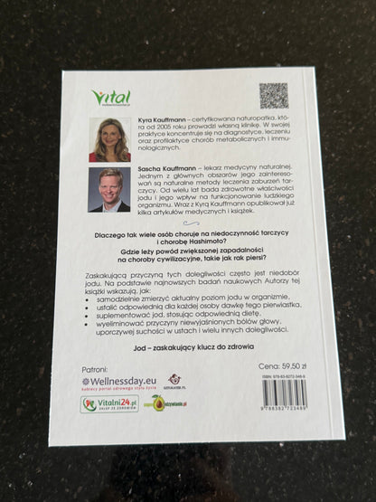 Polish 🇵🇱 Book -KYRA KAUFFMANN SASCHA KAUFFMANN - Jod - Nowo odkryte zastosowanie w terapiach chorób cywilizacyjnych - Next Day Delivery