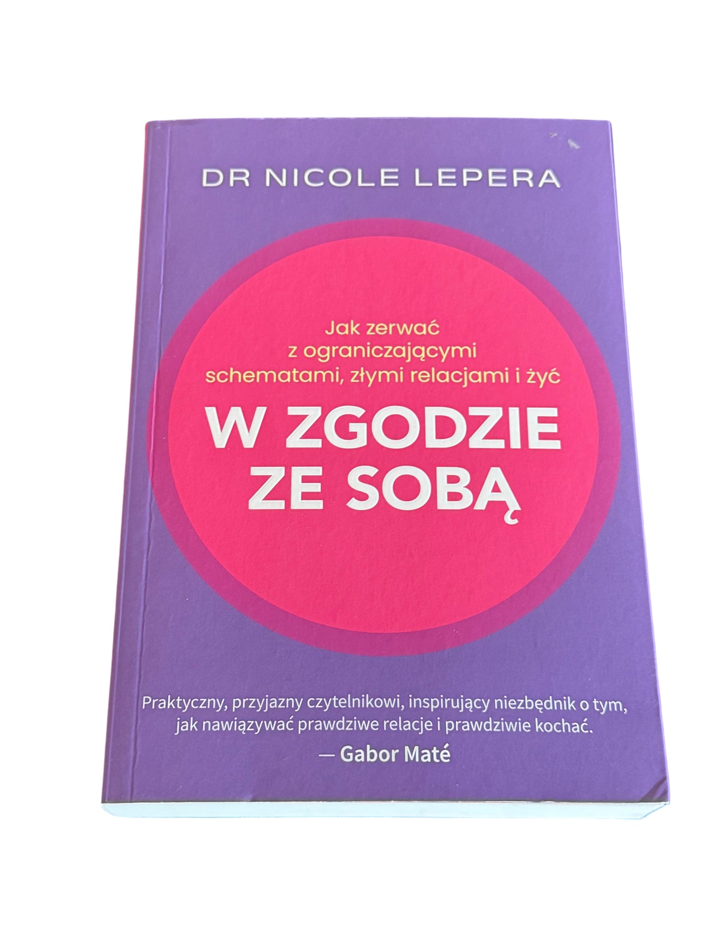 Polish 🇵🇱 Book - DR. Nicole Lepera - W zgodzie ze soba - Next Day Delivery