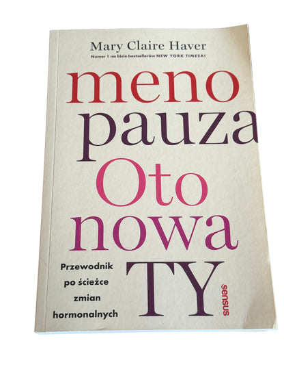 Polish 🇵🇱 Book - Marie Claire Haver - Menopauza - Oto Nowa Ty - Next Day Delivery