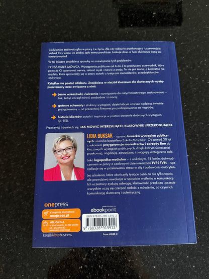 Polish 🇵🇱 Book - Lidia Buksak - Ty tez jestes mowca. Wystapienia publiczne od A do Z - Next Day Delivery