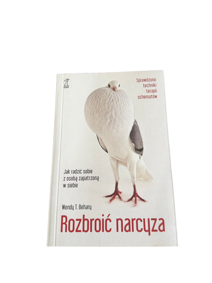 Polish 🇵🇱 Book - Wendy T. Behary - Rozbroic Narcyza (Rozbroić Narcyza)