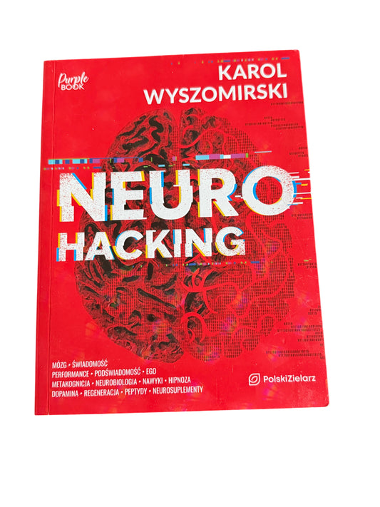 Polish 🇵🇱 Book - Karol Wyszomirski - Neuro Hacking