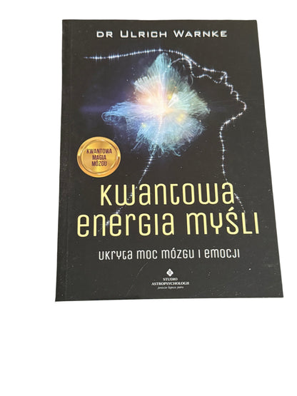🇵🇱Polish Book - Dr. Urlich Warke - Kwantowa Energia Mysli (Myśli) Polska Ksiazka