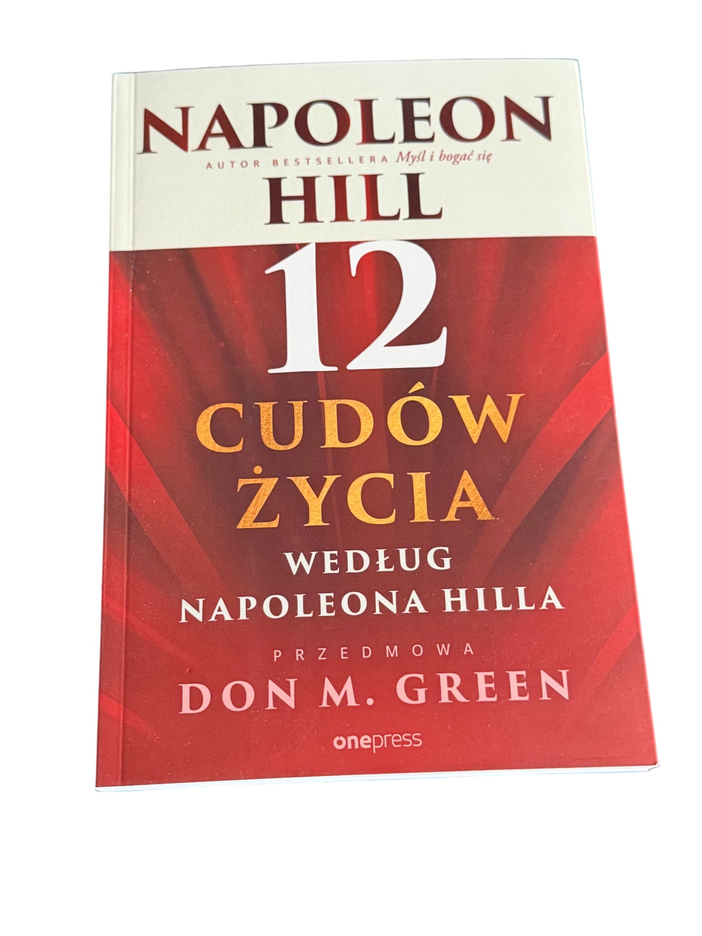 🇵🇱Polish Book - Napoleon Hill - 12 Cudów Życia wg.Napoleona Hilla