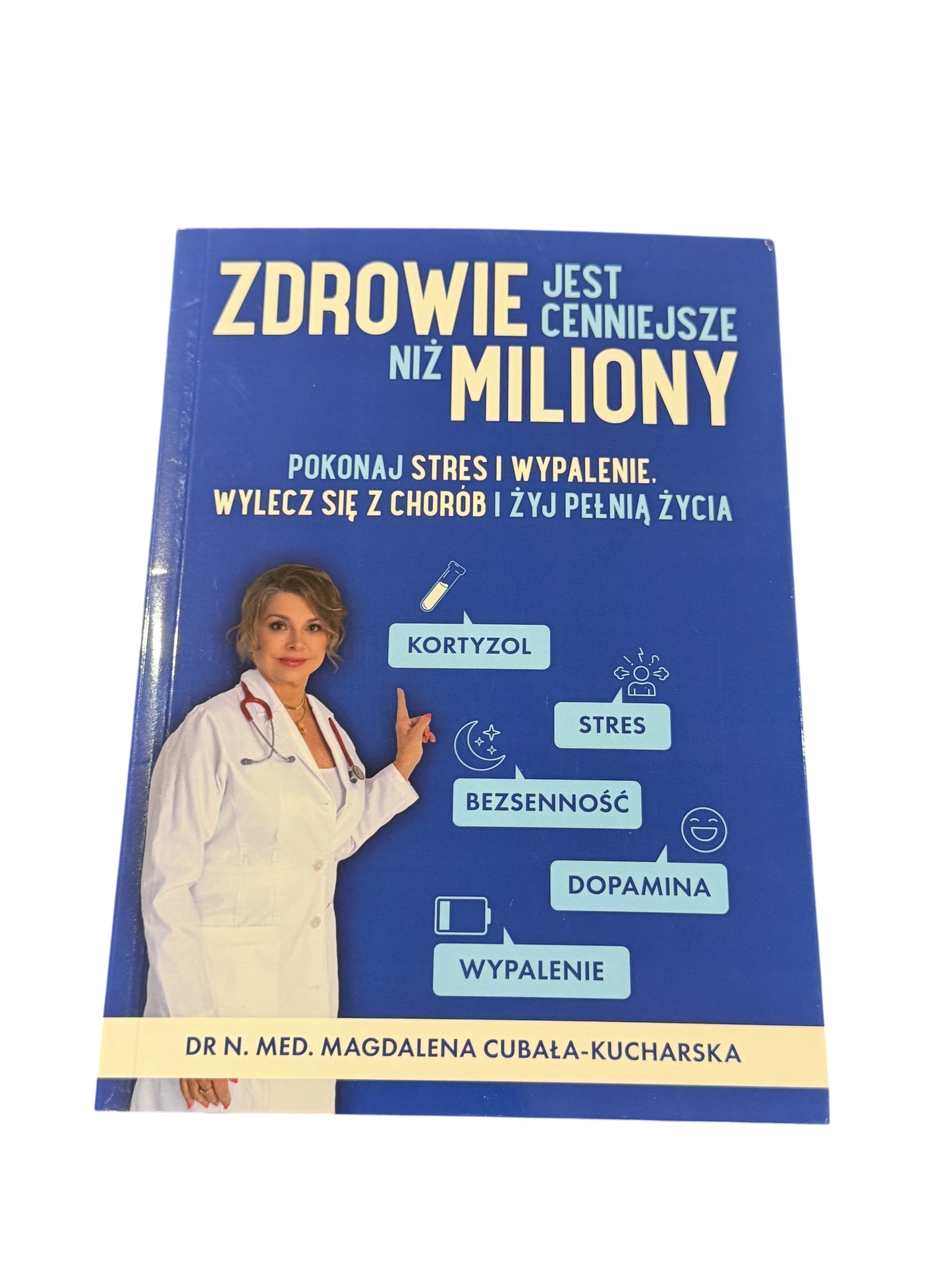 🇵🇱Polish Book - Dr.N.Med.Magdalena Cubala-Kucharska - Zdrowie Jest Cenniejsze Niż Miliony