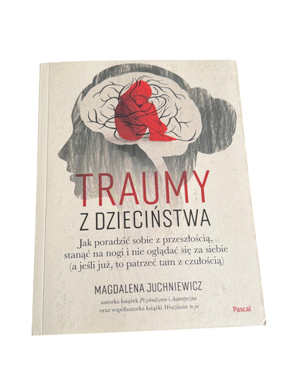 🇵🇱Polish Book - Magdalena Juchniewicz - Traumy z dzieciństwa