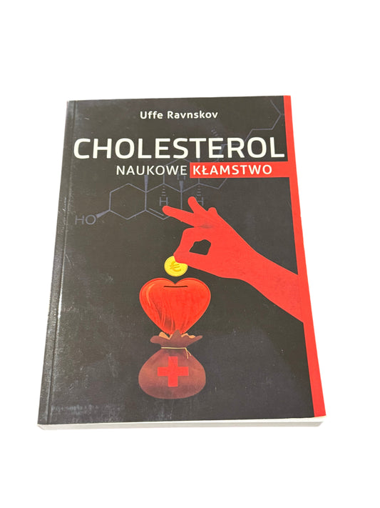 Uffe Ravanskov - Cholesterol Naukowe Klamstwo - Polish Book