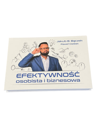 🇵🇱Polish Book - Jakub B. Baczek (Bączek) - Efektywnosc osobista i biznesowa