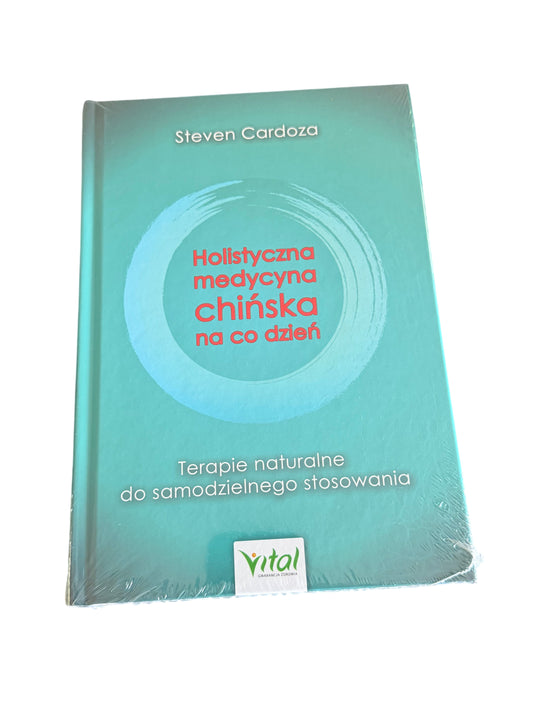 🇵🇱Polish Book - Steven Cardoza - Holistyczna Medycyna Chińska (Chinska) na co dzień