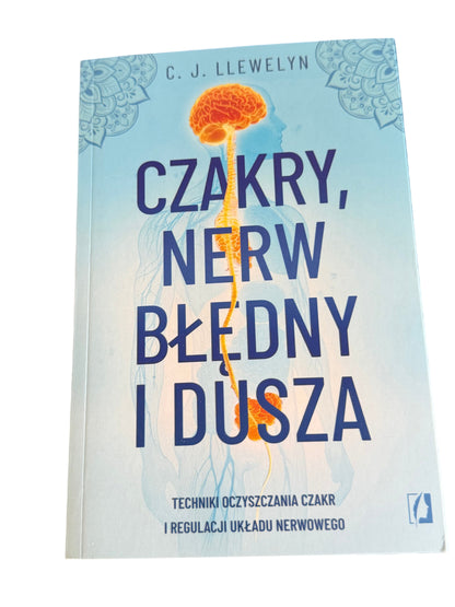 🇵🇱Polish Book - C.J. LLewelyn - Czakry Nerw Bledny i dusza