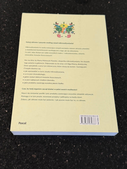 🇵🇱Polish Book - Marta Mieloszyk Pawelec Dr.Olga Mizera - Do Schrupania.Jedz wedlug zasad milroodżywiania Diet