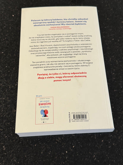 🇵🇱Polish Book - Jess Baker Rod Vincent - Syndrom Ratownika. Jak zadbac o siebie kiedy pomaga sie innym