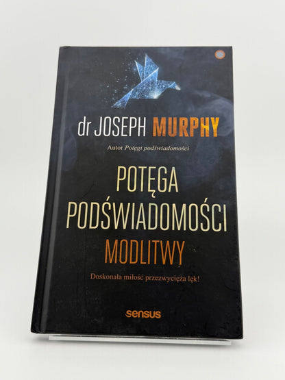 🇵🇱Polish Book - dr Joseph Murphy - Potęga podświadomości modlitwy