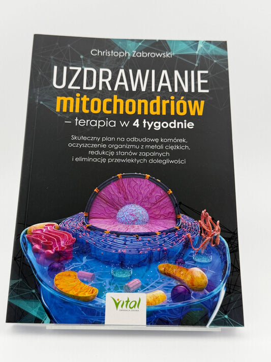 🇵🇱Polish Book - Christoph Zabrowski - Uzdrawianie mitochondriów – terapia w 4 tygodnie