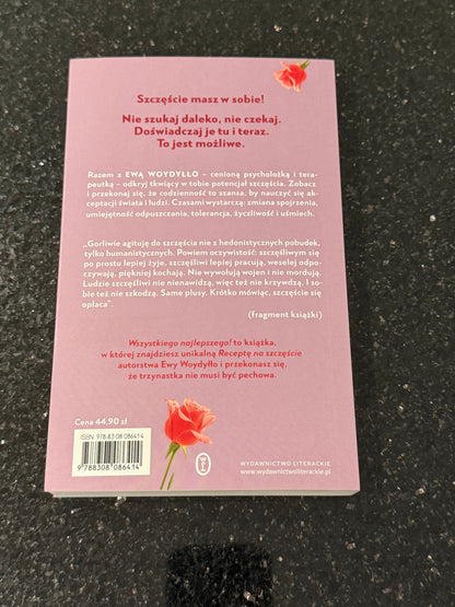 Polish 🇵🇱 Book - Ewa Woydyllo (Woydyłło) - Wszystkiego Najlepszego. Jak dbac o wlasne szczescie