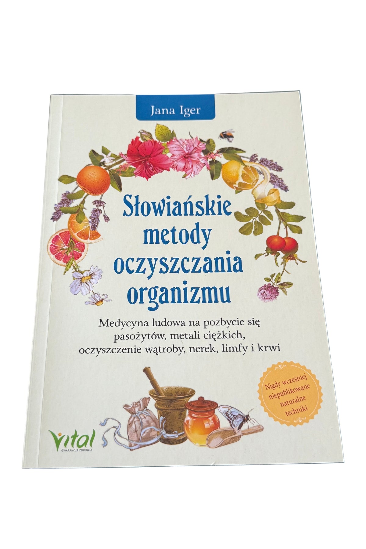 Jana Iger - Słowiańskie metody oczyszczania organizmu - Polish 🇵🇱 Book