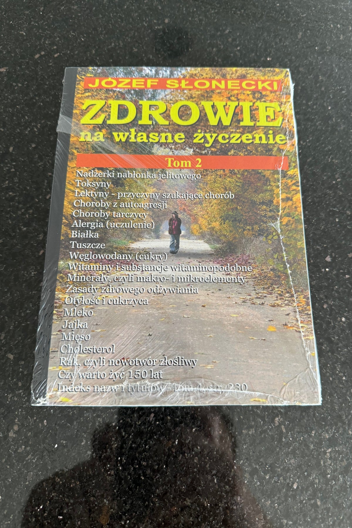 Jozef Slonecki - Zdrowie Na Wlasne Zyczenie Part 2 - Polish Book
