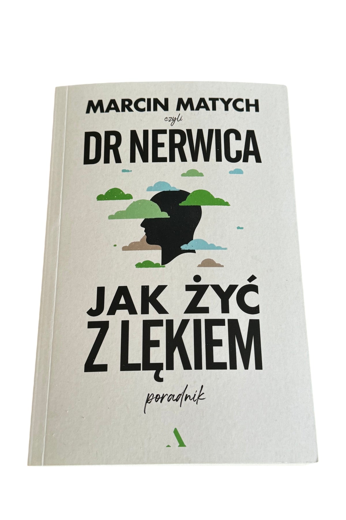 Marcin Matych - Dr.Nerwica Poradnik - Polish Book