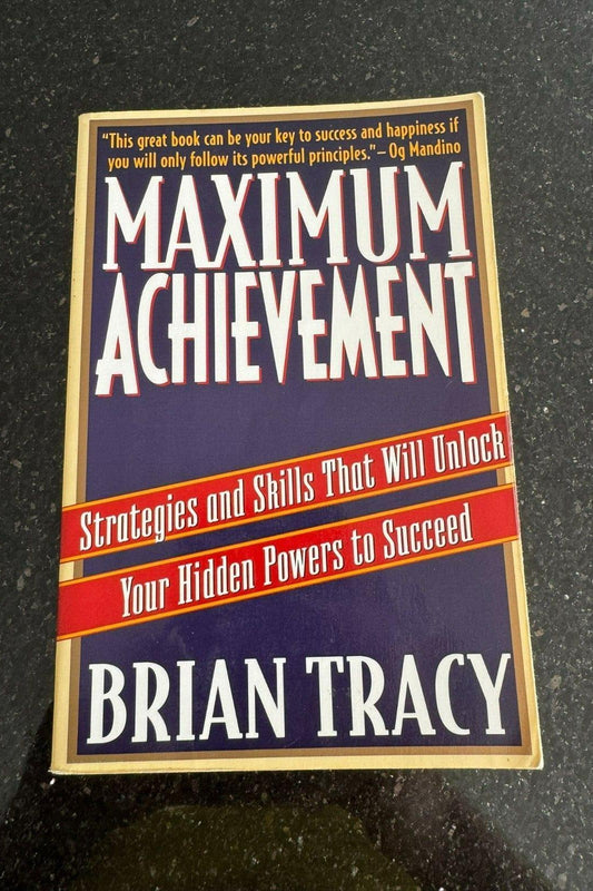 Maximum Achievement: Strategies and Skills That Wil... by Tracy, Brian Paperback