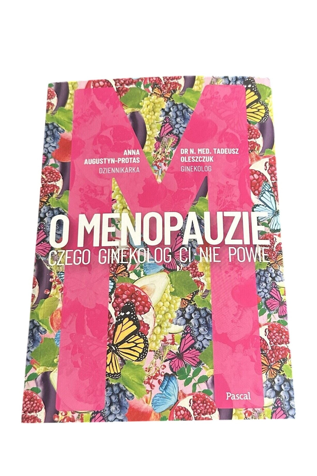 O Menopauzie Czego Ginekolog Ci Nie Powie Poradnik Książka Po Polsku Polish Book
