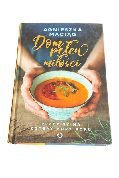 Polish 🇵🇱 Book - Agnieszka Maciag Maciąg - Dom Pelen Milosci Dom Pełen Miłości