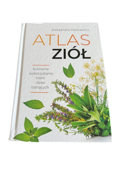 🇵🇱 Polish Book - Aleksandra Halarewicz - Atlas Ziół Ziol