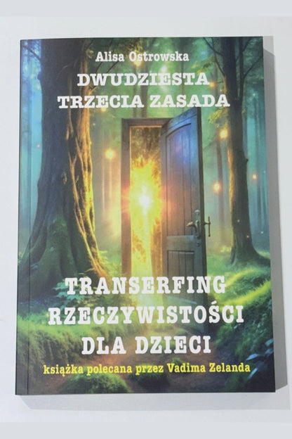 🇵🇱 Polish - Book | Alisa Ostrowska – Dwudziesta Trzecia Zasada: Transerfing Rzeczywistości dla Dzieci