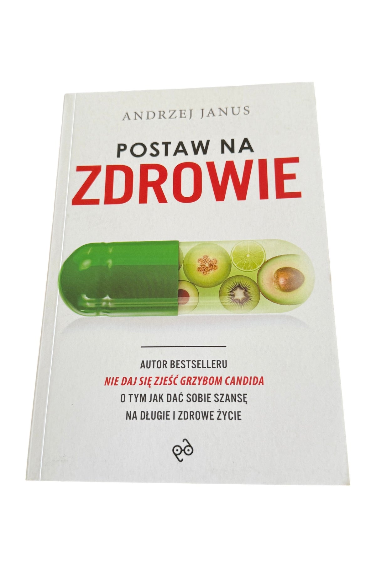 Polish 🇵🇱 Book - Andrzej Janus - Postaw na zdrowie