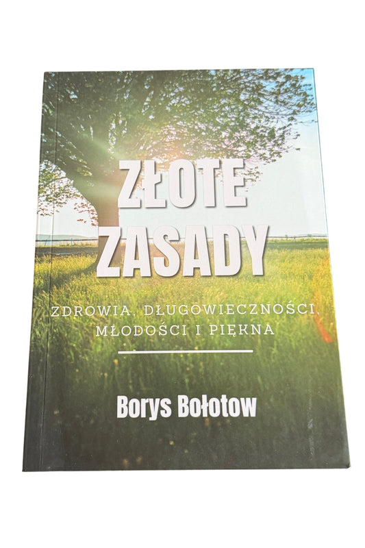 Polish 🇵🇱 Book - Borys Bolotow Bołotow - Zlote Zasady Zdrowia Dlugowiecznosci i piekna - Next Day Delivery