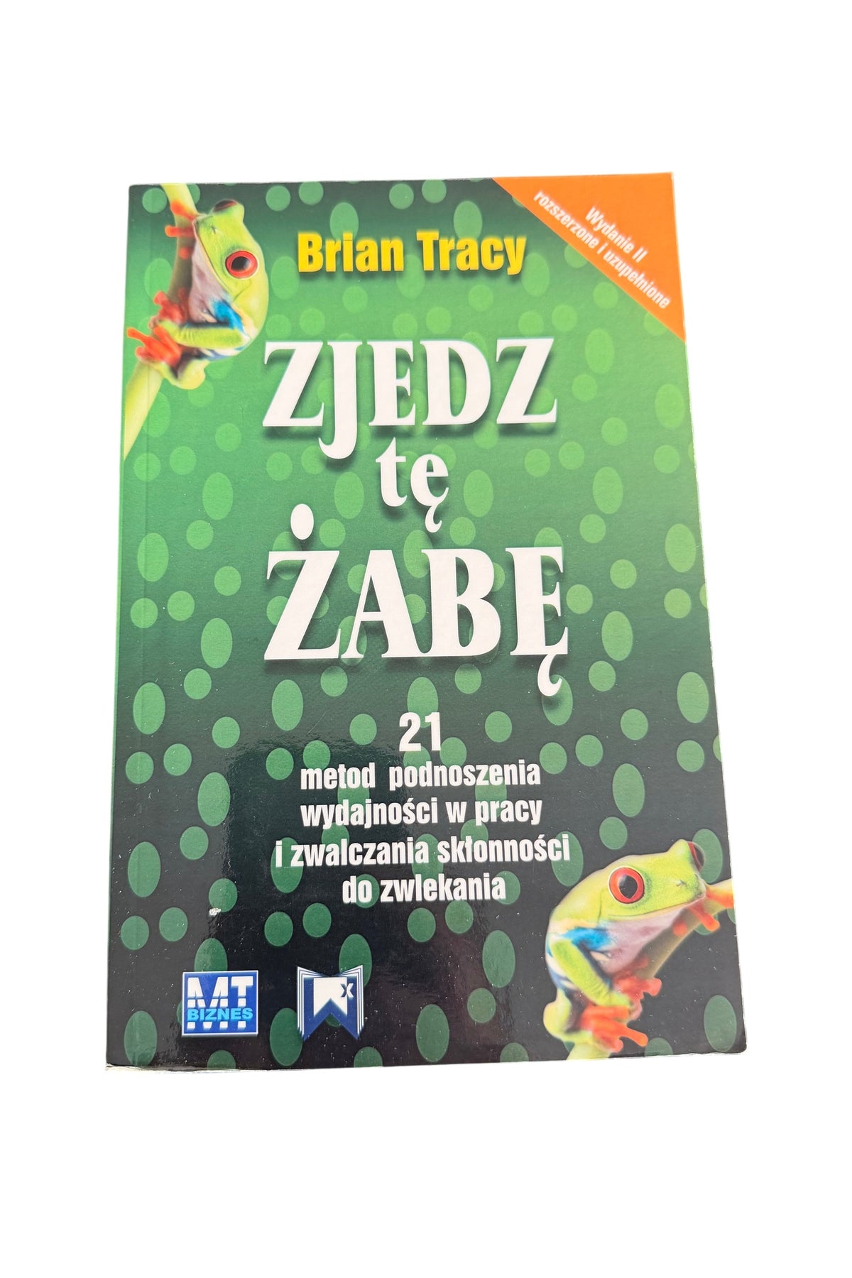 🇵🇱Polish Book - Brian Tracy - Zjedz te zabe Zjedz tę żabę