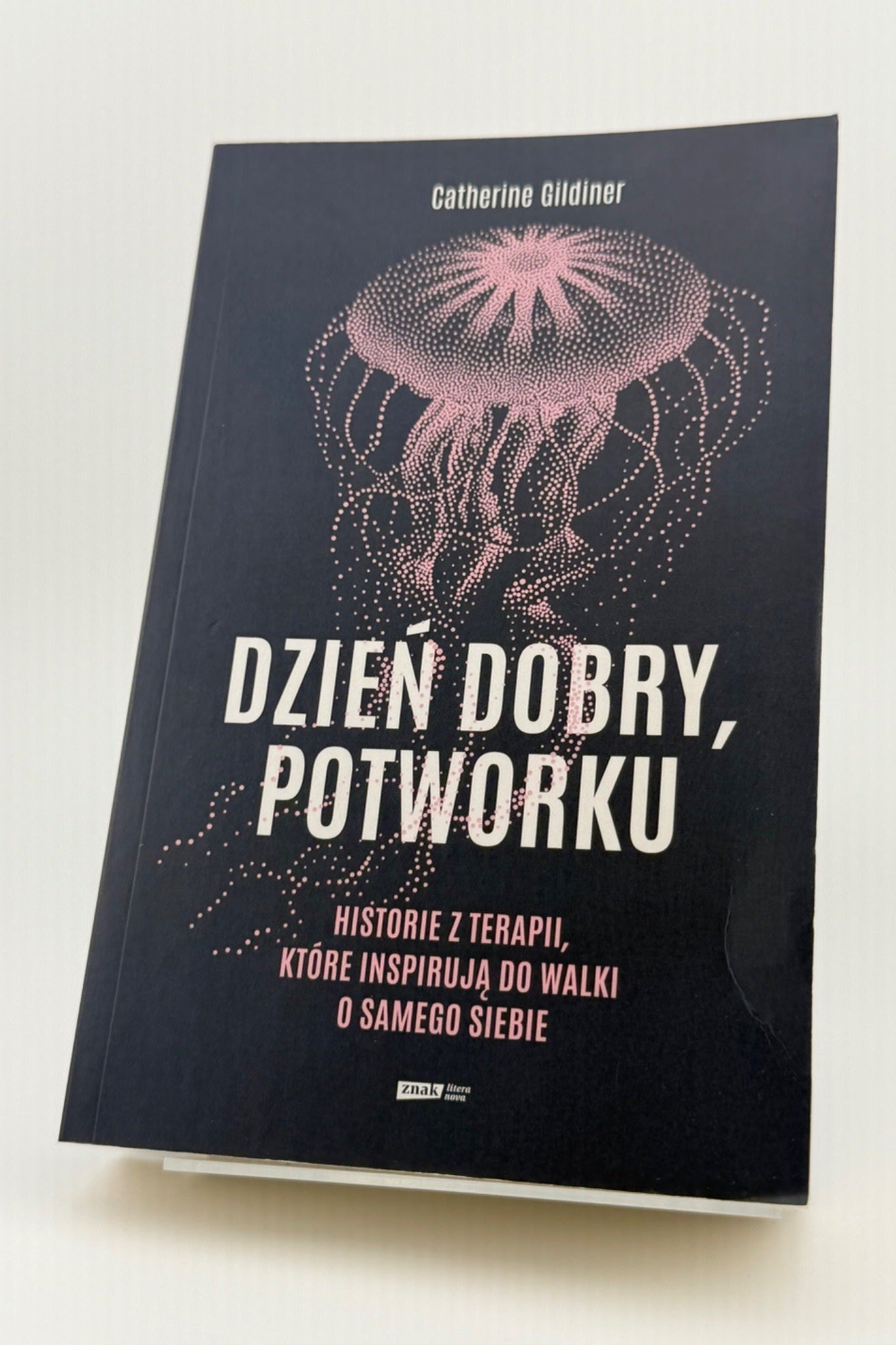 🇵🇱Polish Book - Catherine Gildiner - Dzień Dobry, Potworku
